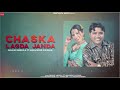 Chaska Laggda Janda Balkar Ankhila Ft Manjinder Gulshan Punjabi Songs 2020 Finetouch