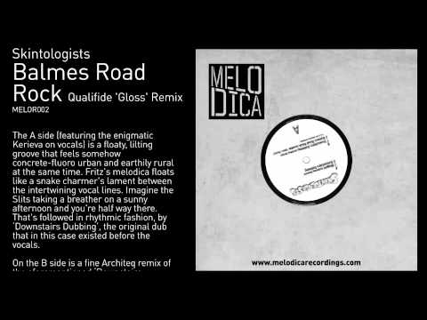 Skintologists - Balmes Road Rock (Qualifide 'Gloss' Remix)