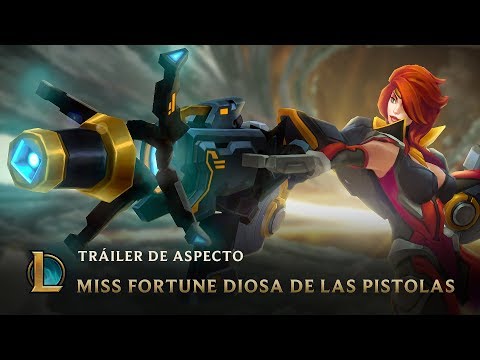 Miss Fortune diosa de las pistolas