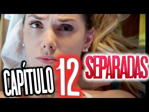 Separadas - Capítulo 12: "No positivo"