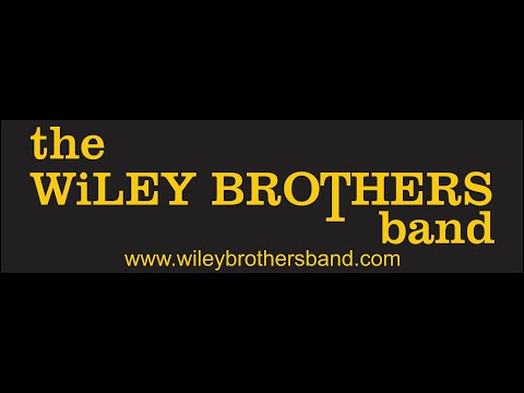 The Wiley Brothers Band video.