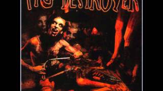 Pig Destroyer- Evacuating Heaven