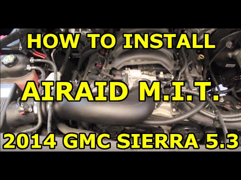 [HOW TO] Install Airaid MIT on a 2014-2018 GMC Sierra / Chevy Silverado