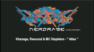 Khanage, Resound & MC Stapleton - Atlas