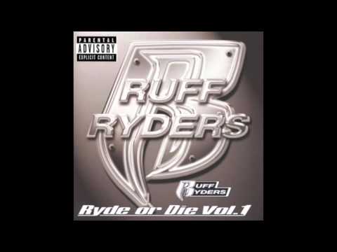 Ruff Ryders - Down Dottom feat. Drag-On, Juvenile - Ryde Or Die Volume 1