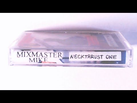 Mixmaster Mike - Neckthrust One - 1996 Mixtape Cassette - Invisibl Skratch Piklz