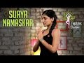 Surya Namaskar Step By Step Sun Salutation Yogalates With Rashmi Ramesh Mind Body Soul