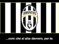Inno Juventus (Testo) - Himno de la Juventus de ...