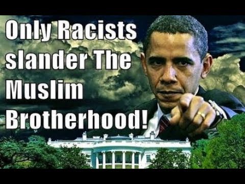 Obama links to ISLAMIC Terrorist Group Muslim Brotherhood inside USA Government Video