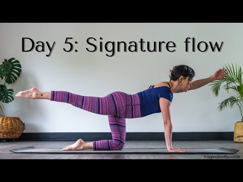 Day 5: Signature flow - foundations | whole body yoga | build strength & flexibility | 45min