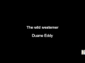 The wild westerner (Duane Eddy)