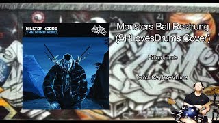 Hilltop Hoods - Monsters Ball Restrung (SPLovesDrums Blind Cover)