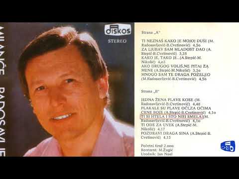 Milance Radosavljevic - Ti si htela i sto nisi smela - (Audio 1978)