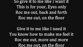 Rihanna - Roc Me Out Lyrics