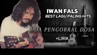 Download lagu IWAN FALS - Doa Pengobral Dosa (lirik) mp3