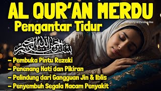 Download lagu Al-Quran for Bedtime: Surah Al Mulk, Ayatul Kursi, Ar Rahman, Calming the Heart and Anxious Mind mp3