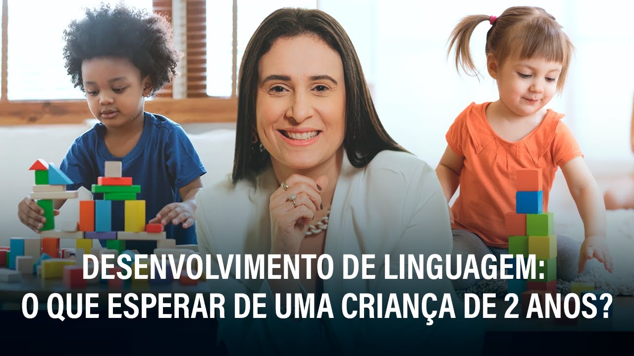 Desenvolvimento de Linguagem: O Que Esperar de uma Criança de 2 Anos?