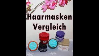 Haarmasken Vergleich mit 6 Haarkuren (September 2017)