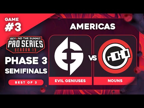 Evil Geniuses vs nouns Game 3 - BTS Pro Series 13 AM: Phase 3 UB Semis w/ Badger & neph