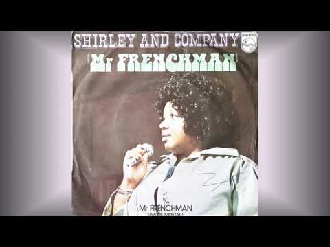 Shirley & Company   "Mr frenchman" (Vocal & Instrumental) 1975
