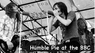 Humble Pie  - Early BBC sessions