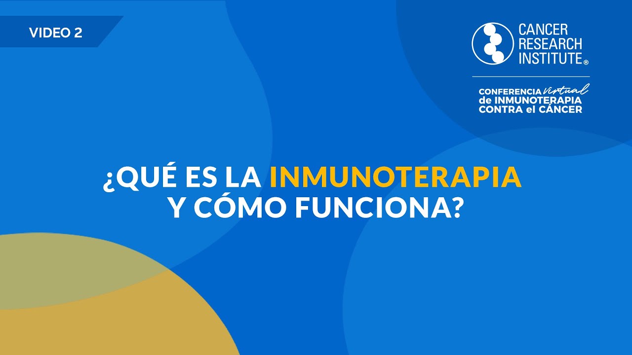 ¿Qué es la Inmunoterapia y cómo funciona?