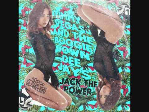 Timmy Vegas & The Boogie Down Dee Jays - Jack The Power - Original Mix