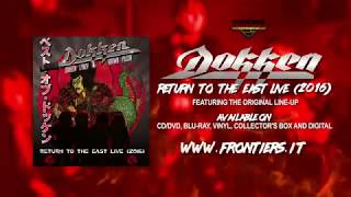 Dokken  - "Return To The East Live (2016)"  [Official Trailer]