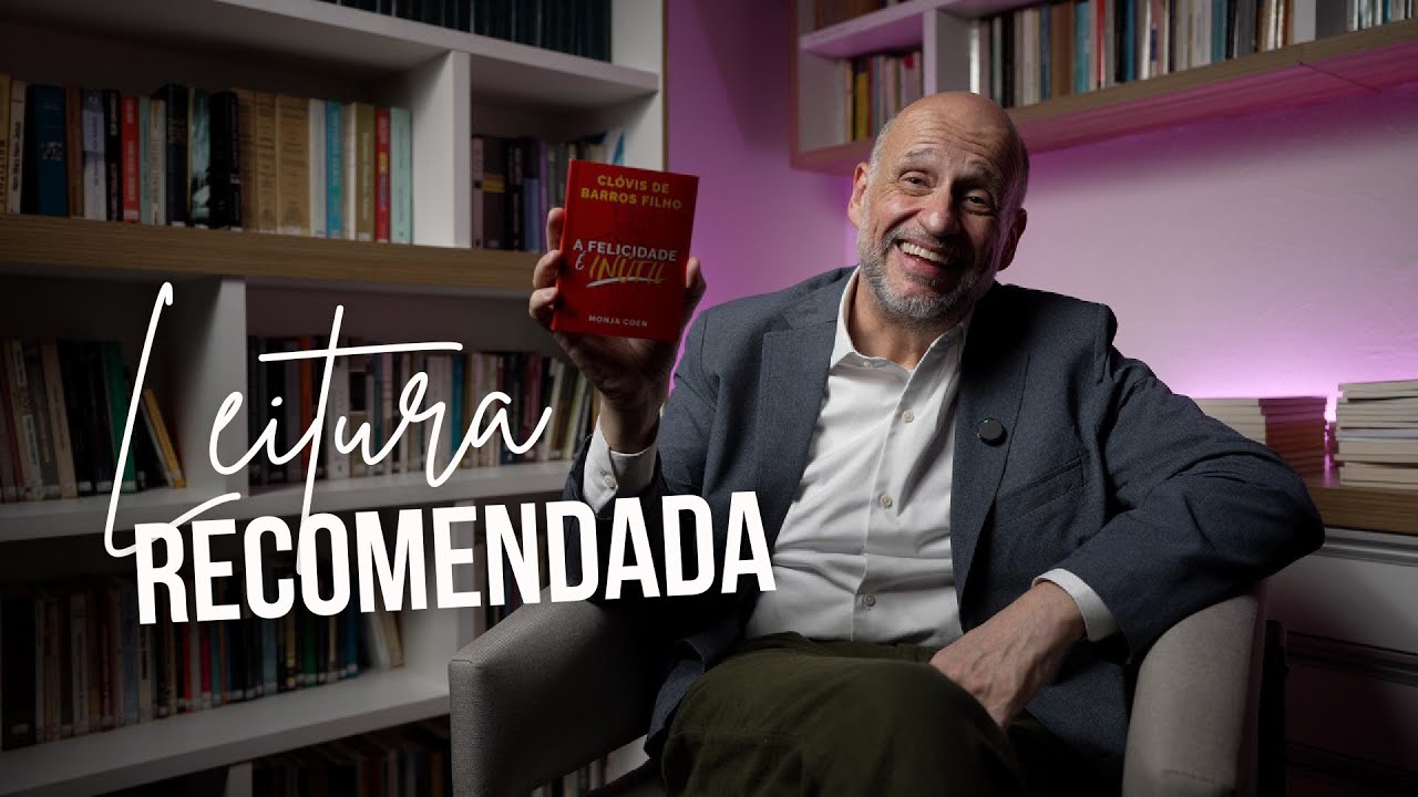 Happiness is Useless | Recommended Reading #7 | Clóvis de Barros