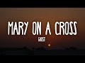 Ghost - Mary On A Cross (Lyrics) | You go down just like holy mary, mary on a, mary on a cross