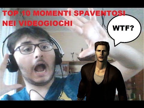 Top 10 Momenti spaventosi nei videogiochi
