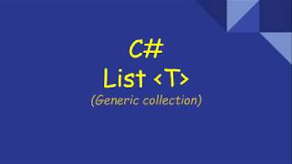 C# Generic List | List T