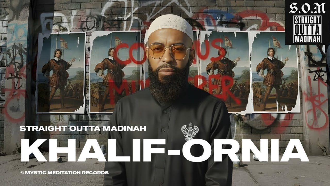 Khalifornia | Straight Outta Madinah | New Rap Nasheed | 2025 | Mystic Meditation Records
