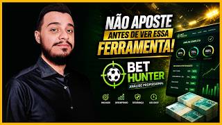Don't Bet Before Seeing This! Bet Hunter
