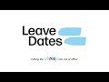 Introduction to Leave Dates | Leave Management System for Small and Medium Sized Business