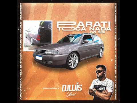 04 - CD - Parati Toca Nada Do Siri - DJ Luís Oficial