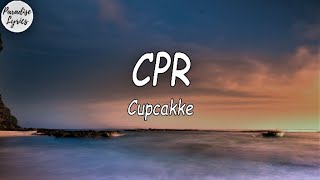 CPR _ Cupcakke (Lyrics Video) (- a little faster)