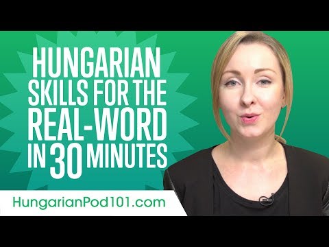 Hungarian Skills for the Real-Word: Spoken Hungarian Practice