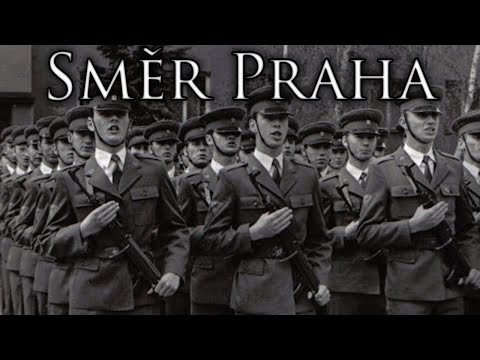 Czechoslovak March: Směr Praha - Towards Prague