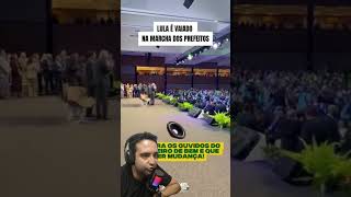 LULA É BEM RECEBIDO NA MARCHA DOS PREFEITOS