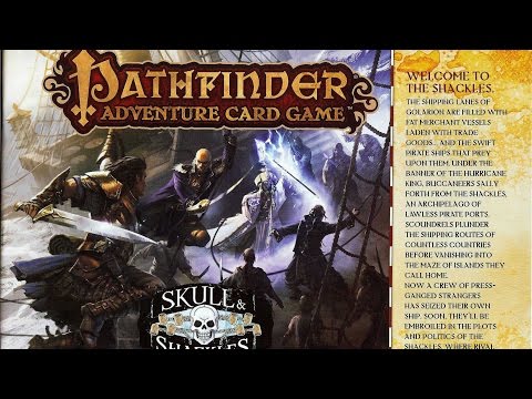 Pathfinder Adventure Card Game: Skull and Shackles - Part 1 (How To Play)