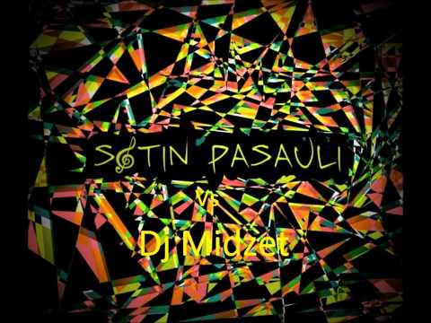 Satin pasauli (Dj Midzet remix)