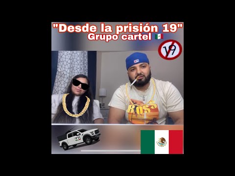 Reaccion a “Desde la prision 19 grupo cartel” 🇲🇽nini 09