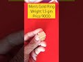 Men S Gold Ring Low Price 9000 Goldring Shorts Viralshorts