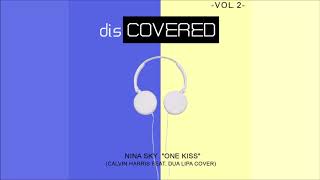 Nina Sky &quot;One Kiss&quot; (Calvin Harris / Dua Lipa cover)