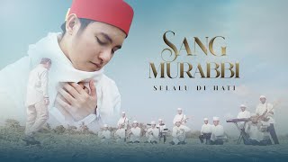 Download lagu AL BADAR - SANG MUROBBI SELALU DI HATI (FULL VERSION) mp3