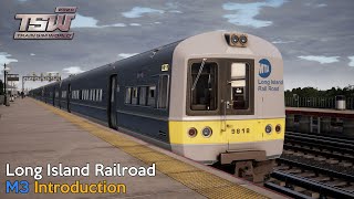 M3 Introduction - Long Island Rail Road - First Look - Train Sim World 2020