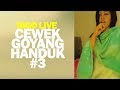 Cewek Goyang Handuk Bigo Live 3