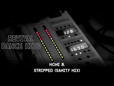 Moni B. - Stripped (Sanity Mix) [HQ]