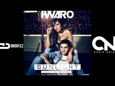 Iwaro Ft  Andrea Santamaria   Sunlight Groovez & Chris Nois3 Remix